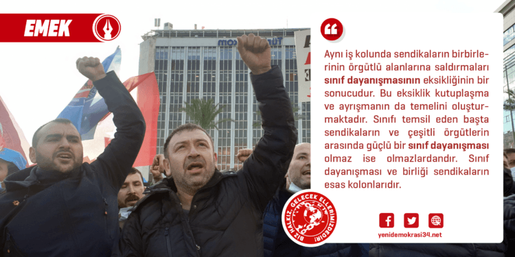 İşçilerin Zor Tercihleri ve Sendikalar -V