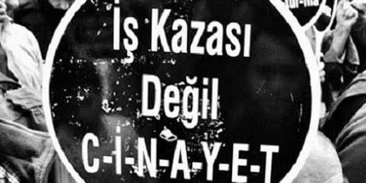 İş Kazası Değil Cinayet