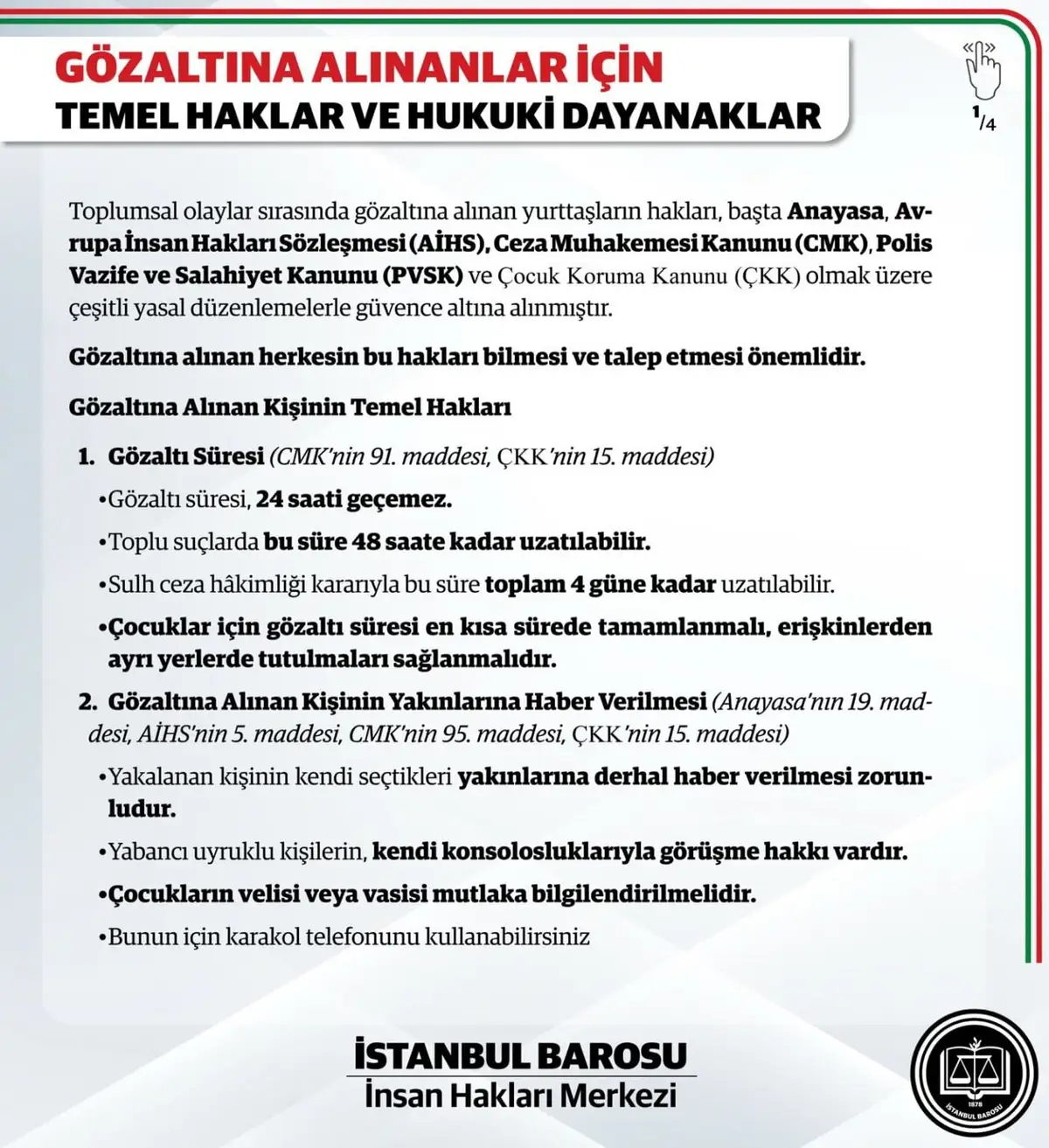 İstanbul Barosu gözaltına alınanların temel hakları üzerine bilgilendirme paylaştı