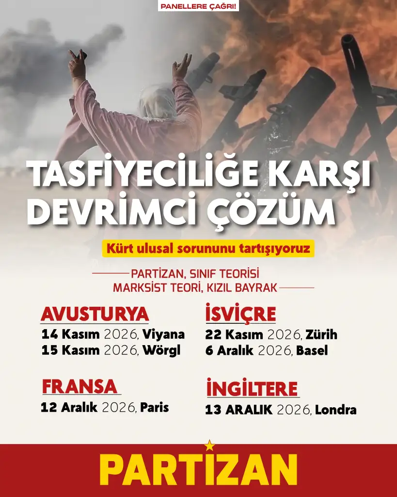 Partizan “Tasfiyeciliğe Karşı Devrimci Çözüm” panellerine çağrıyor